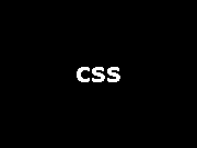 cssanim.gif (180x135)
xhtml animated title
